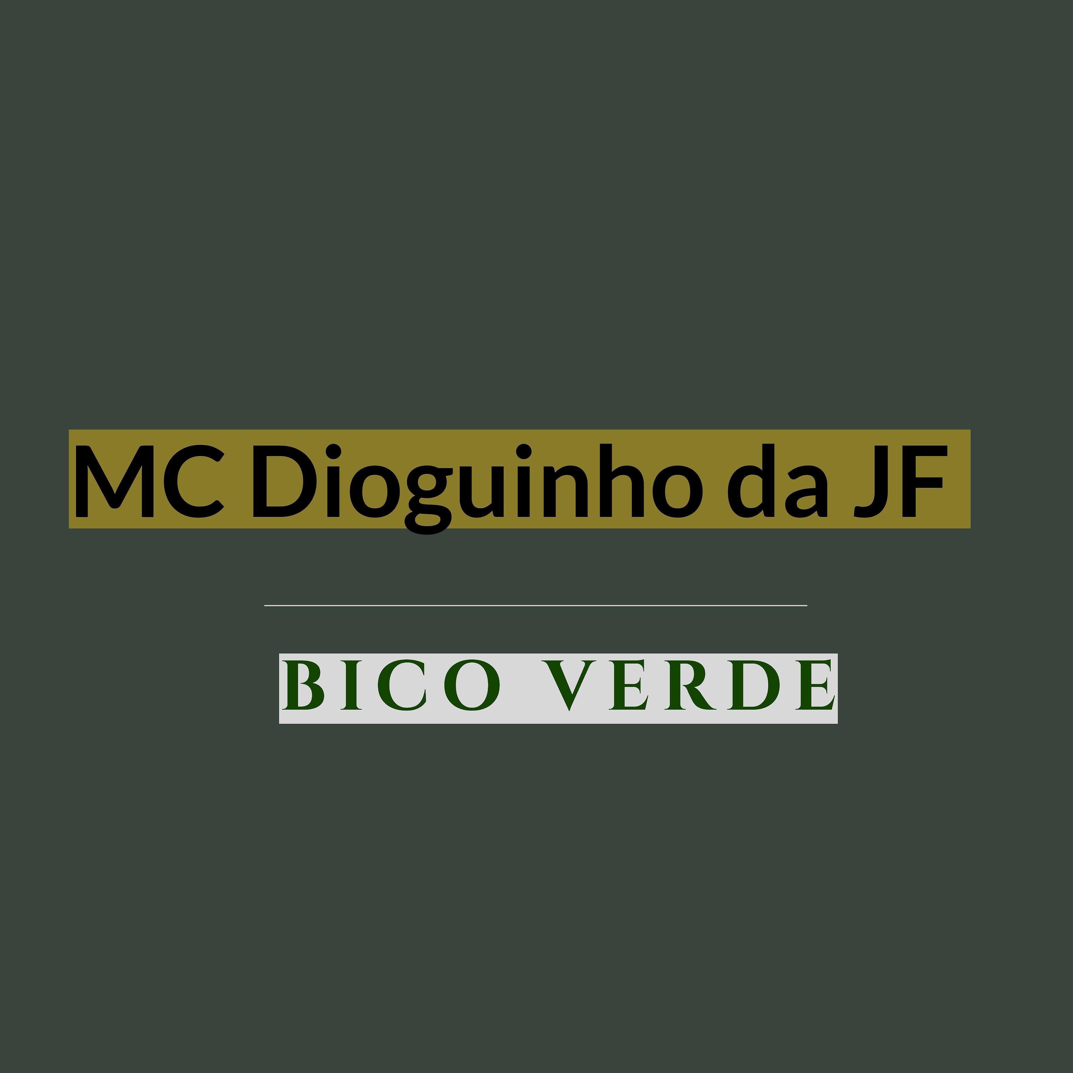 Скачать песню Mc Dioguinho da Jf, DJ Gege - Bico Verde бесплатно в MP3 для Android и iOS