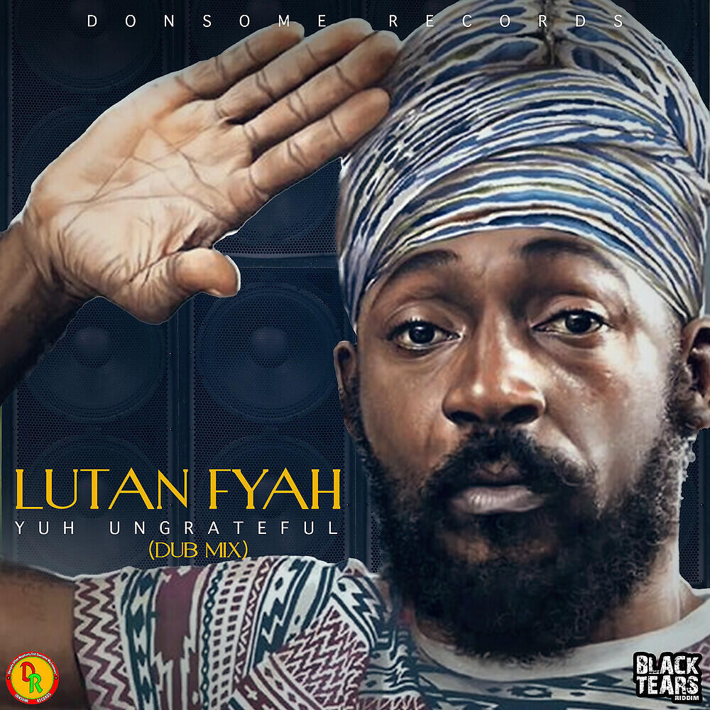 Скачать песню Lutan Fyah, Adrian Donsome Hanson - Yuh Ungrateful (Dub Mix) бесплатно в MP3 для Android и iOS