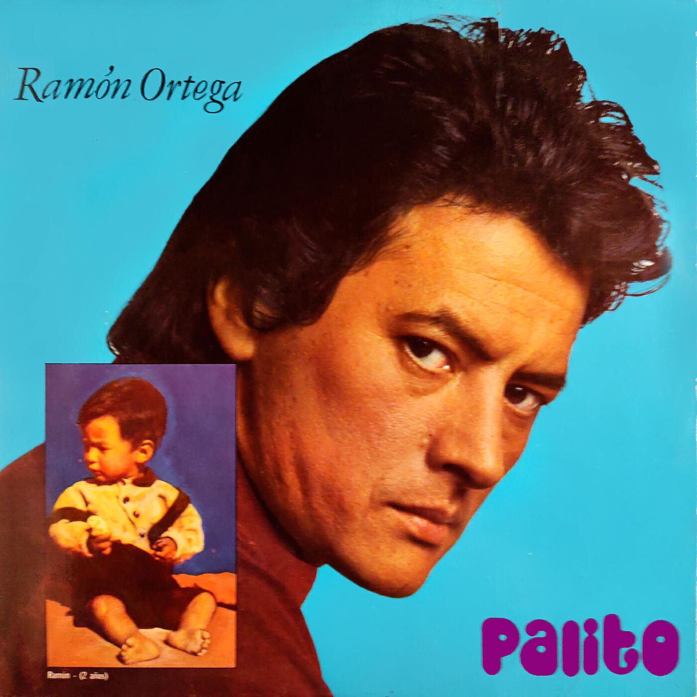 Постер альбома Ramón Ortega "Palito"