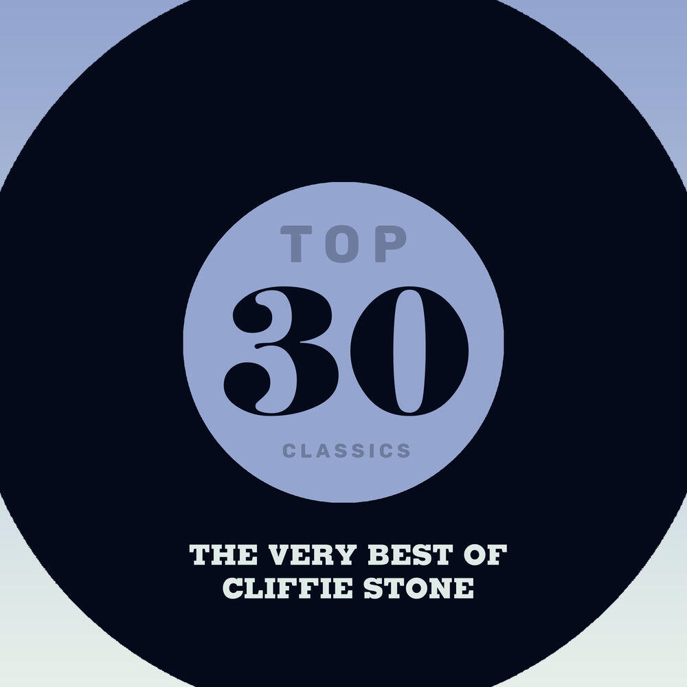 Релиз Top 30 Classics - The Very Best of Cliffie Stone