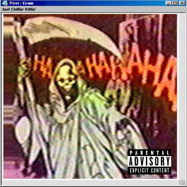 Релиз Just Chillin',Killin'