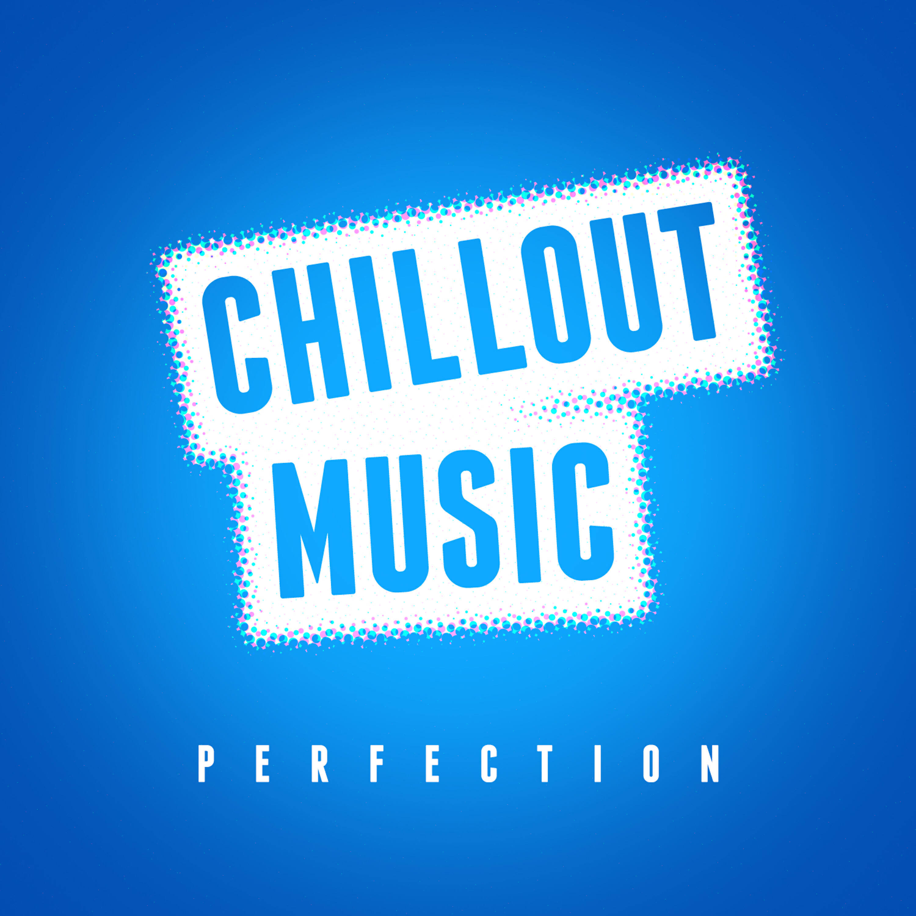Релиз Chillout Music Perfection