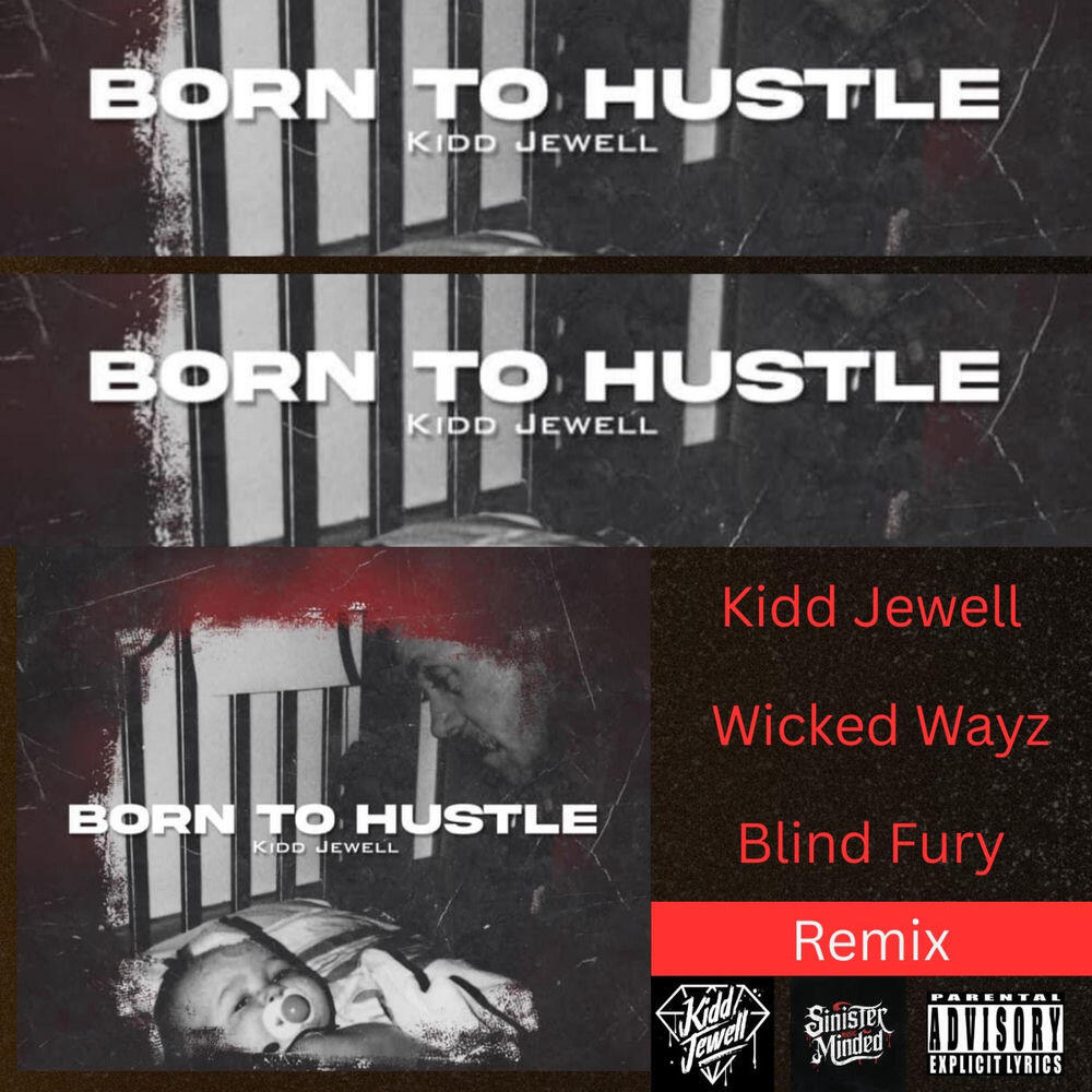 Релиз Born To Hustle Remix