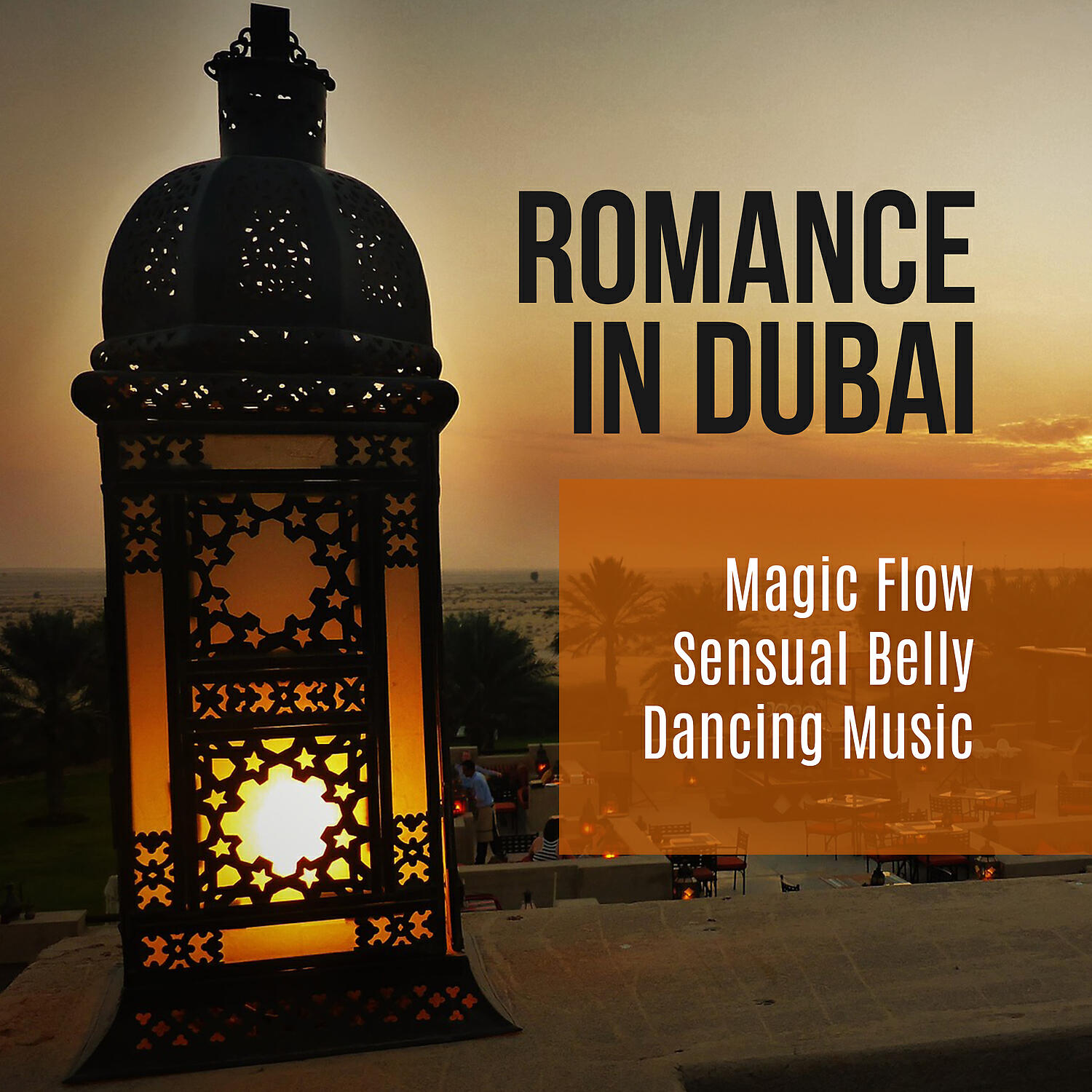 Релиз Romance in Dubai - Magic Flow Sensual Belly Dancing Music