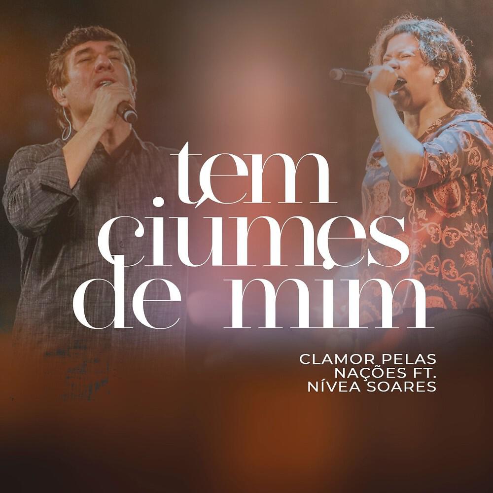 Релиз Tem Ciúmes de Mim (Live)