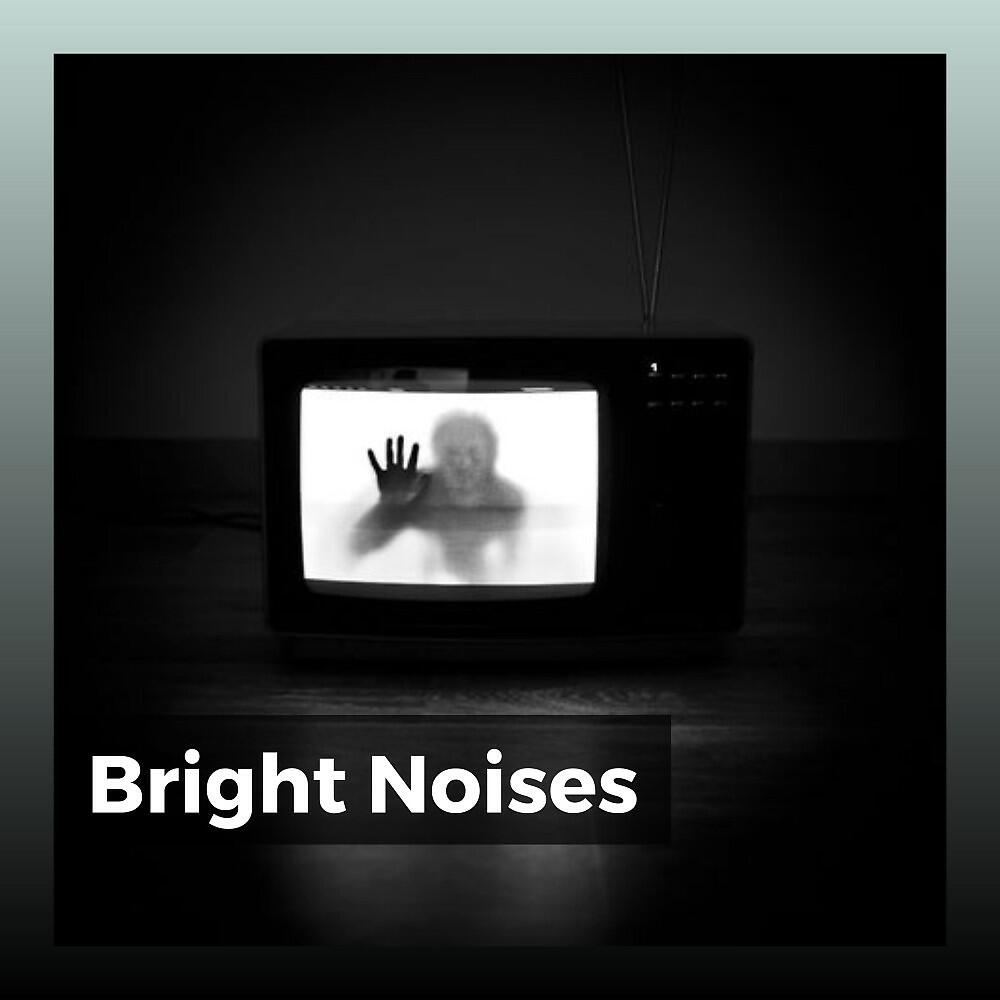 Релиз Bright Noises