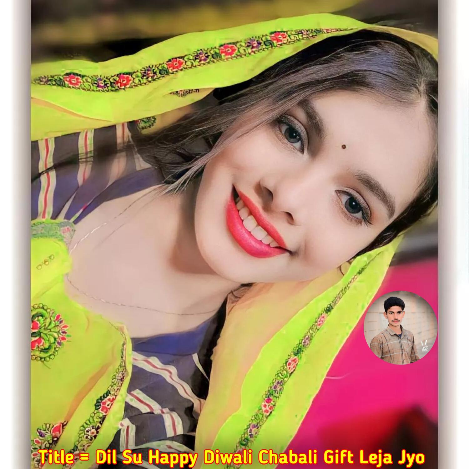 Релиз Dil Su Happy Diwali Chabali Gift Leja Jyo