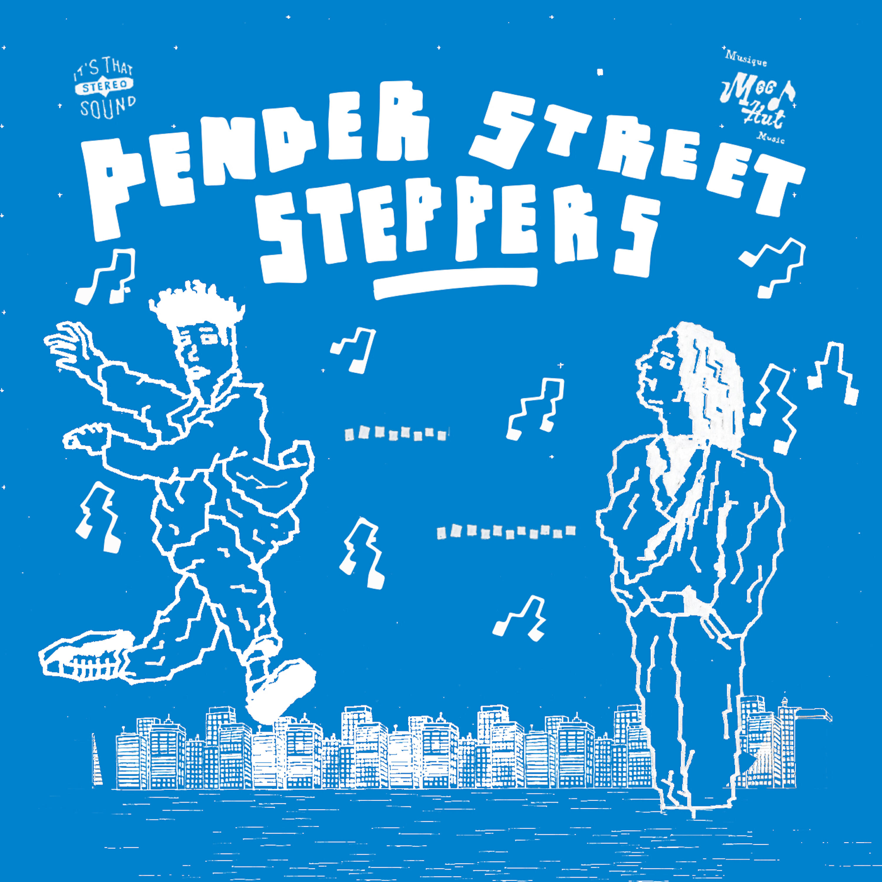 Релиз Pender Street Steppers