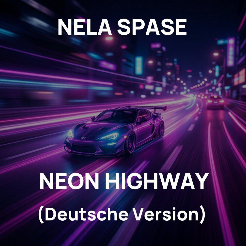 Релиз NEON HIGHWAY (Deutsche Version)