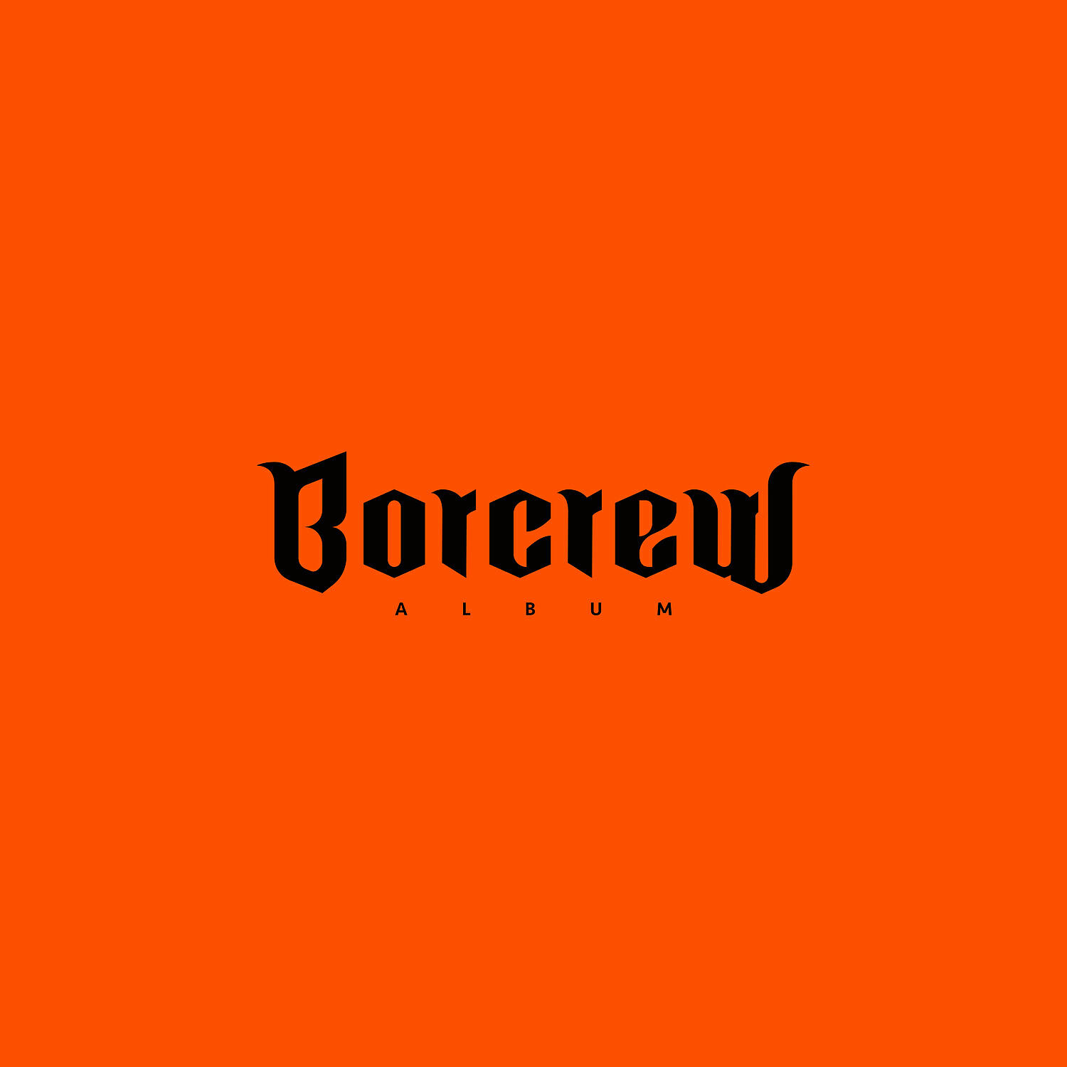 Релиз BORCREW ALBUM