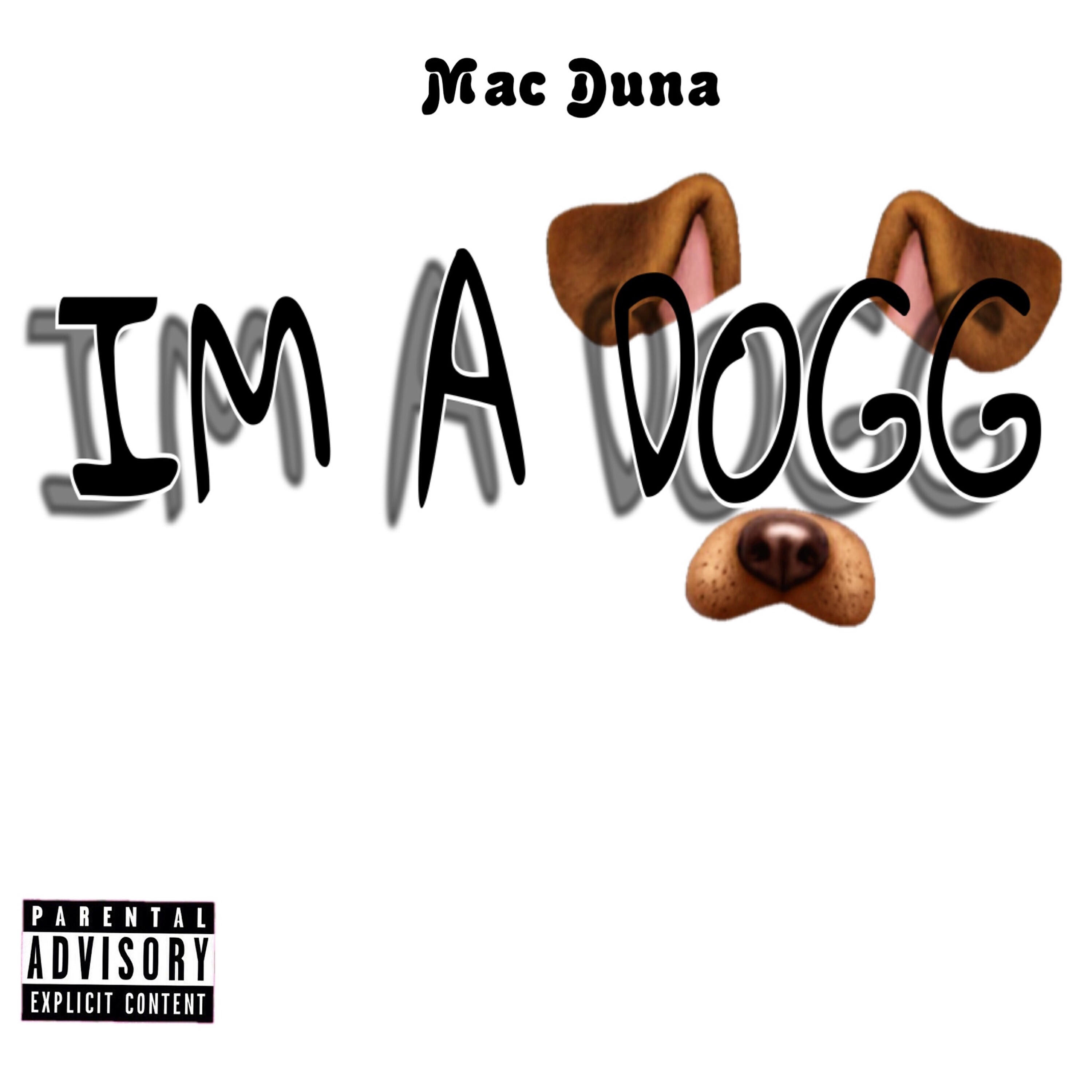 Релиз I'm a Dogg
