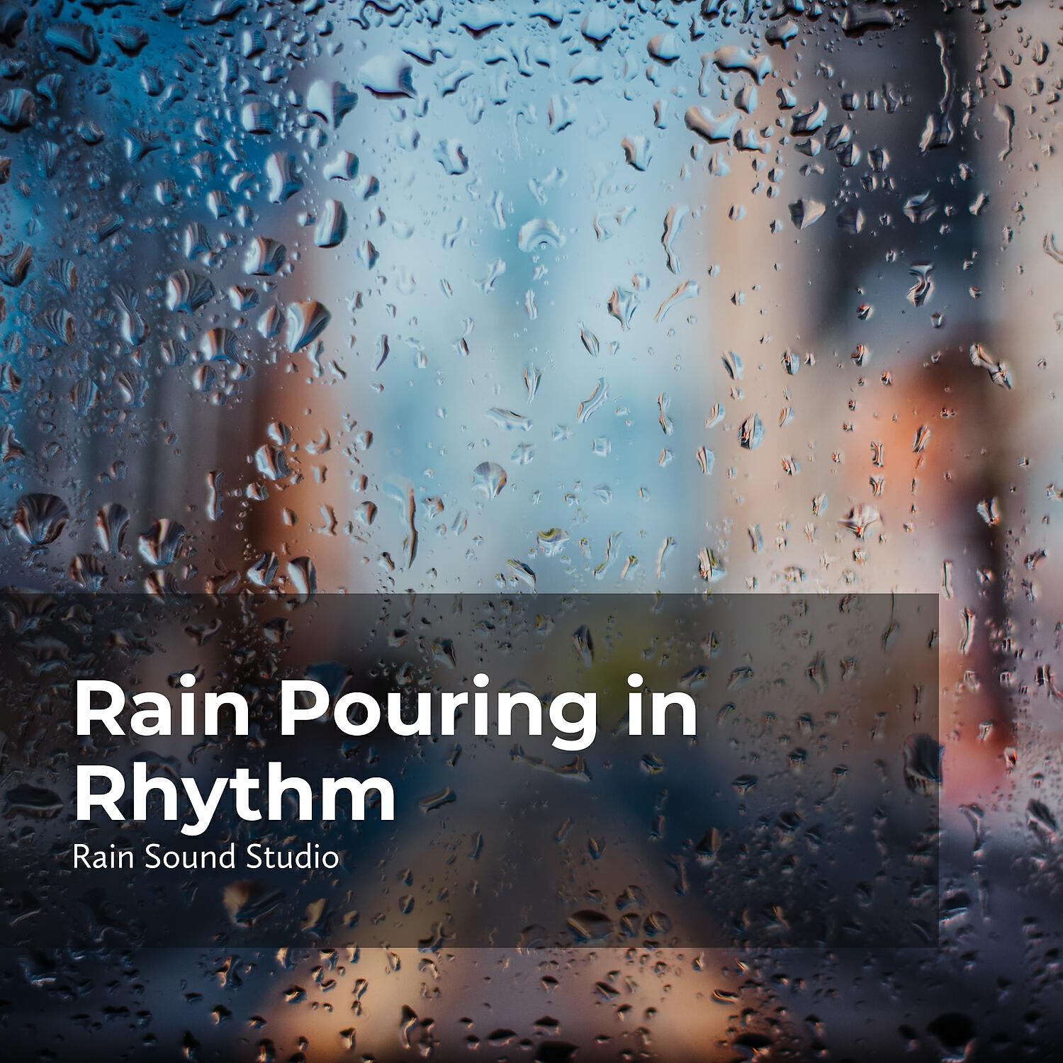 Релиз Rain Pouring in Rhythm