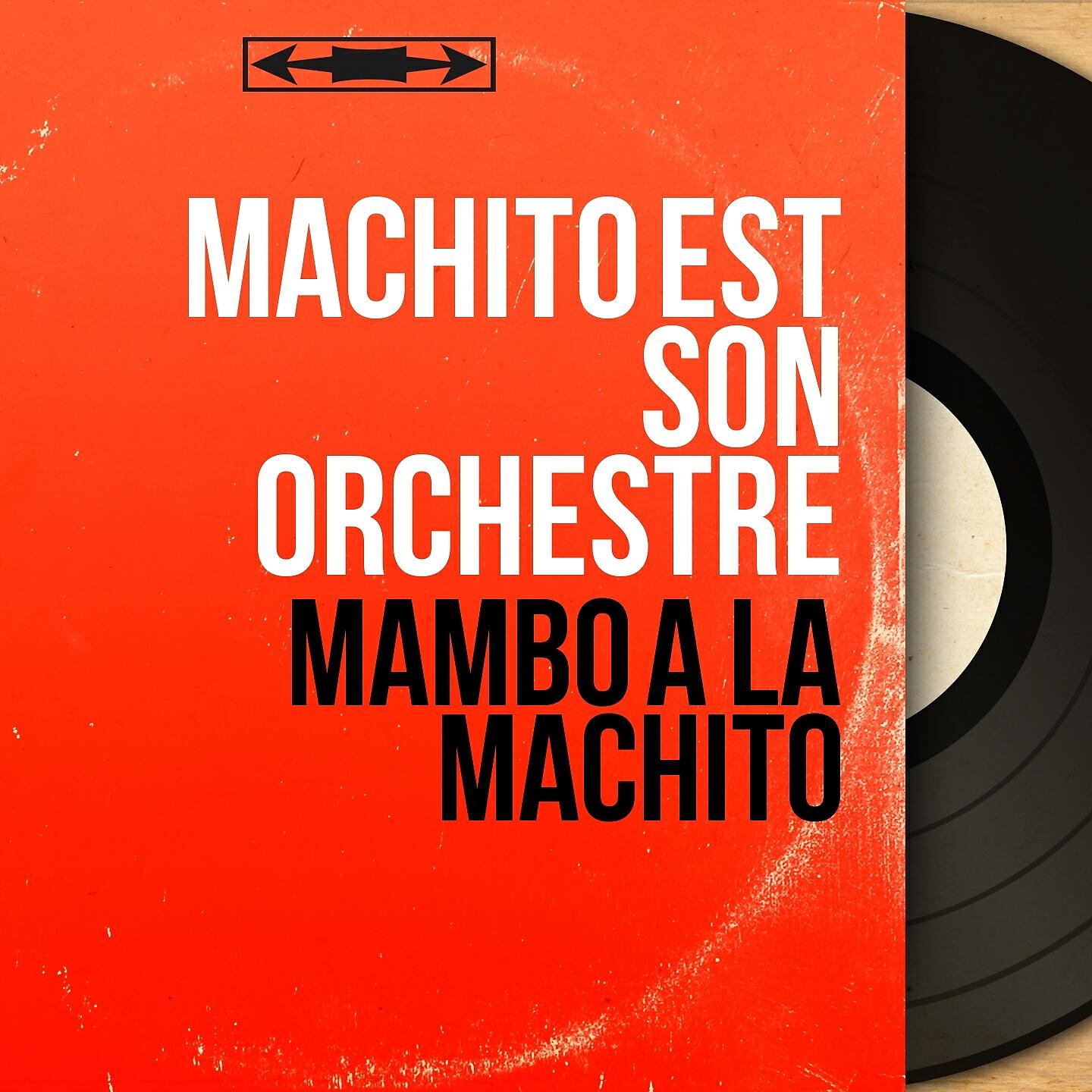 Machito est son orchestre