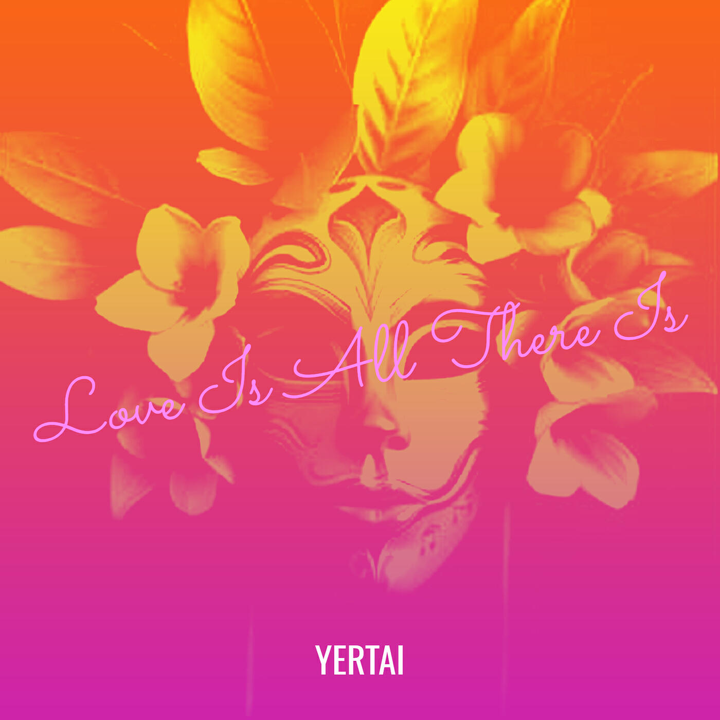 Постер альбома Love Is All There Is