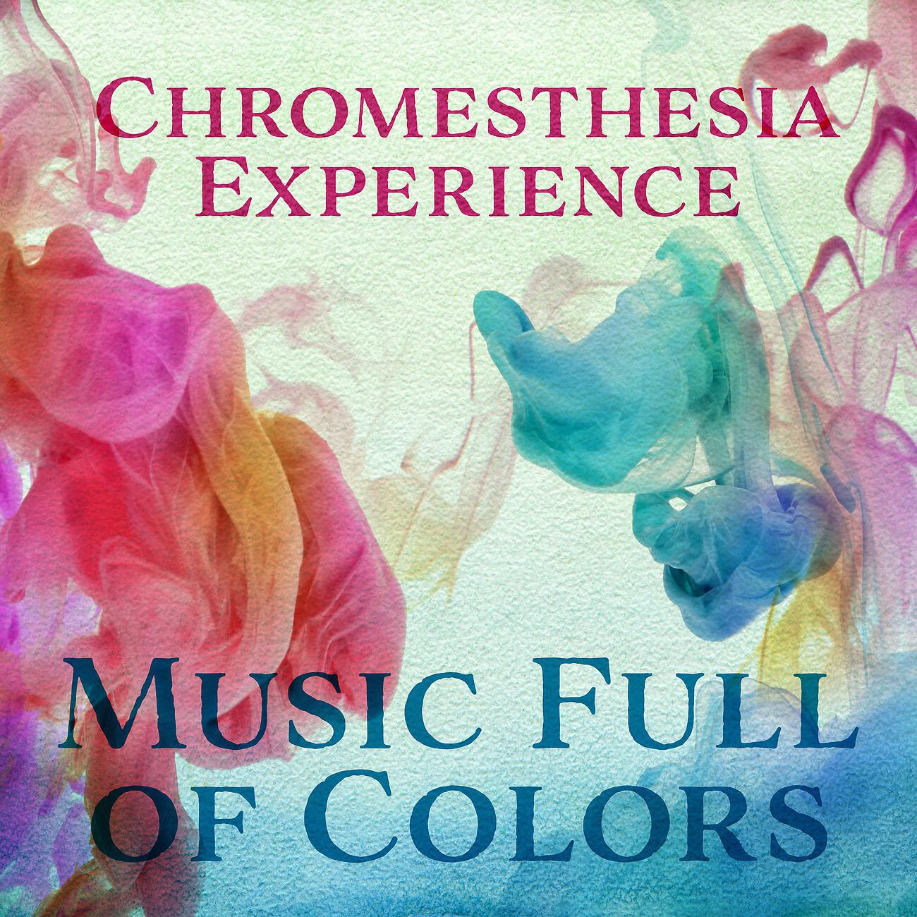 Релиз Chromesthesia Experience