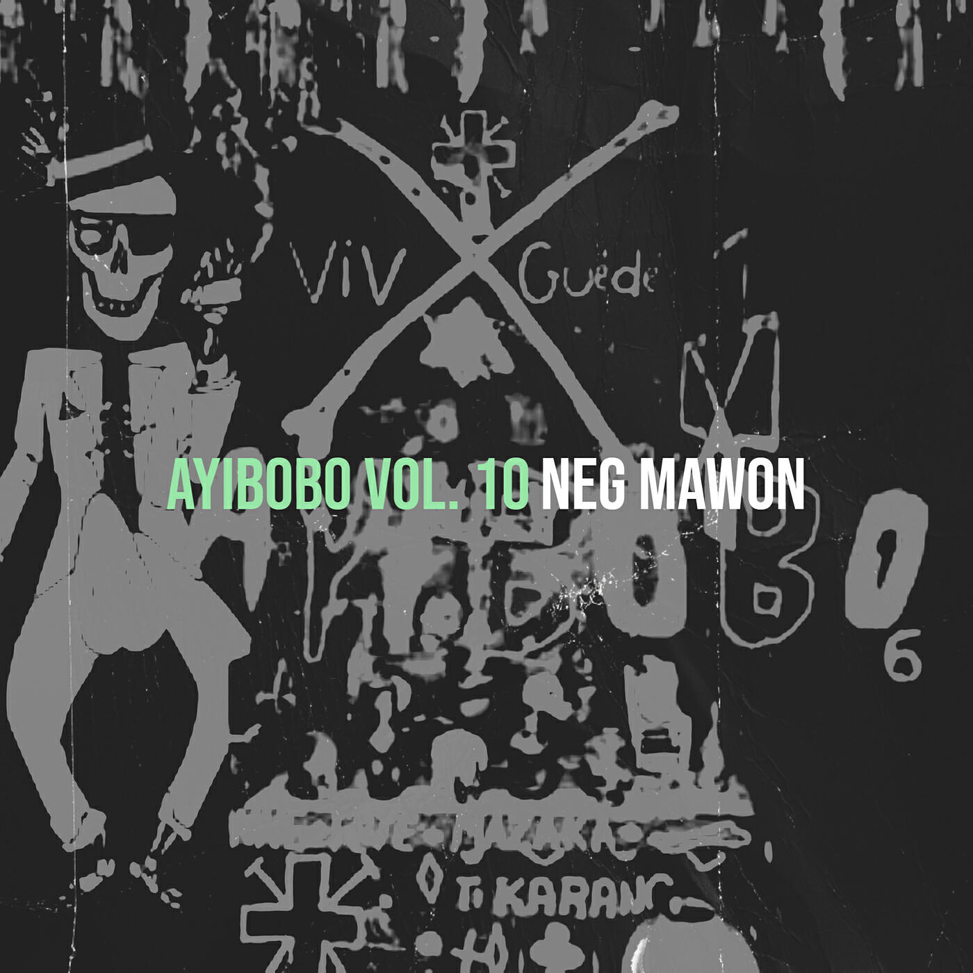 Релиз Ayibobo Vol. 10