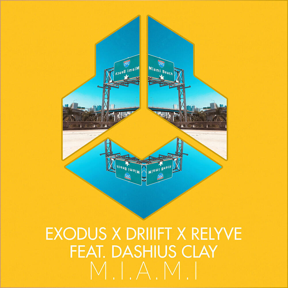Скачать песню Exodus, DRIIIFT, Relyve, Dashius Clay - M.I.A.M.I бесплатно в MP3 для Android и iOS