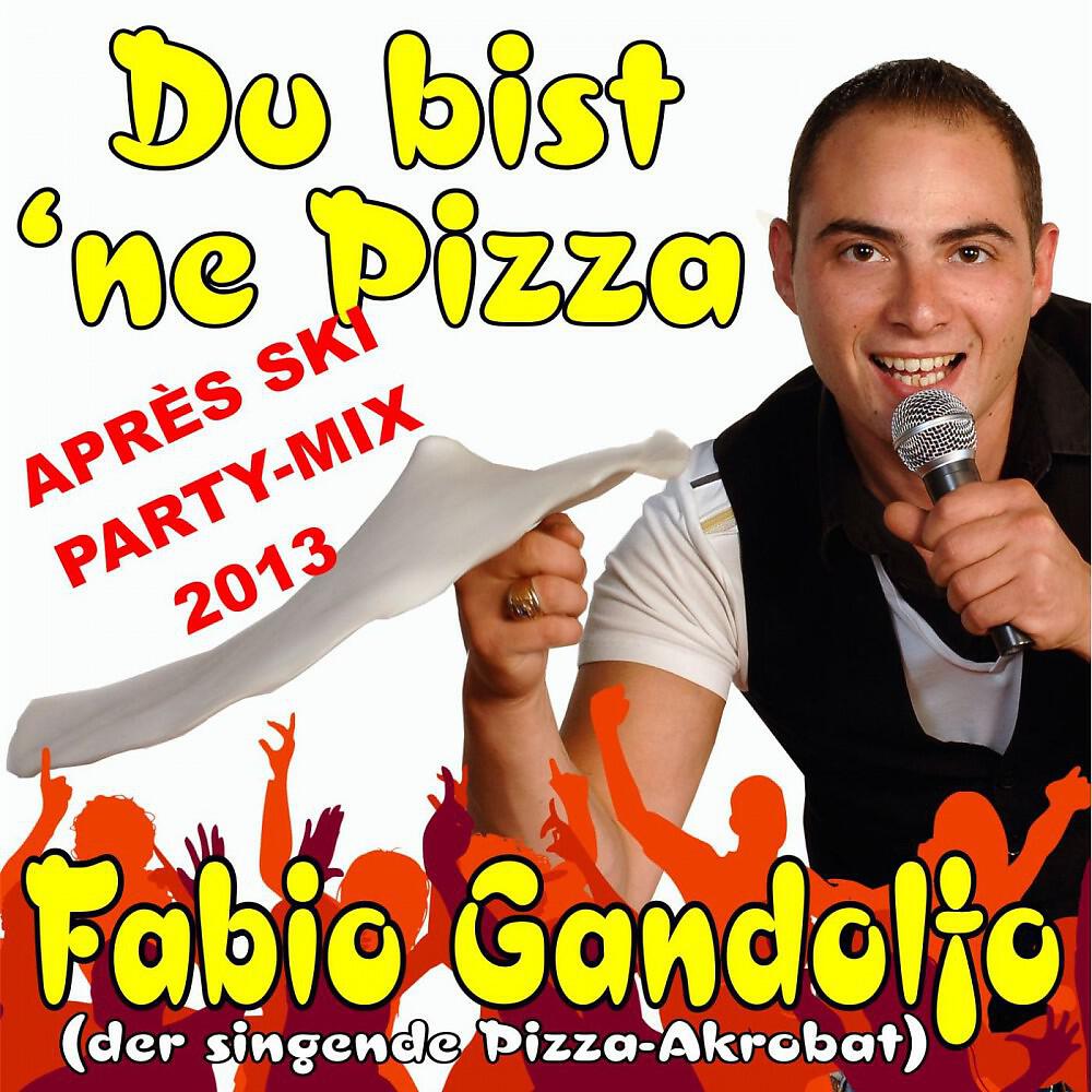 Релиз Du bist 'ne Pizza (Après Ski Party-Mix 2013)