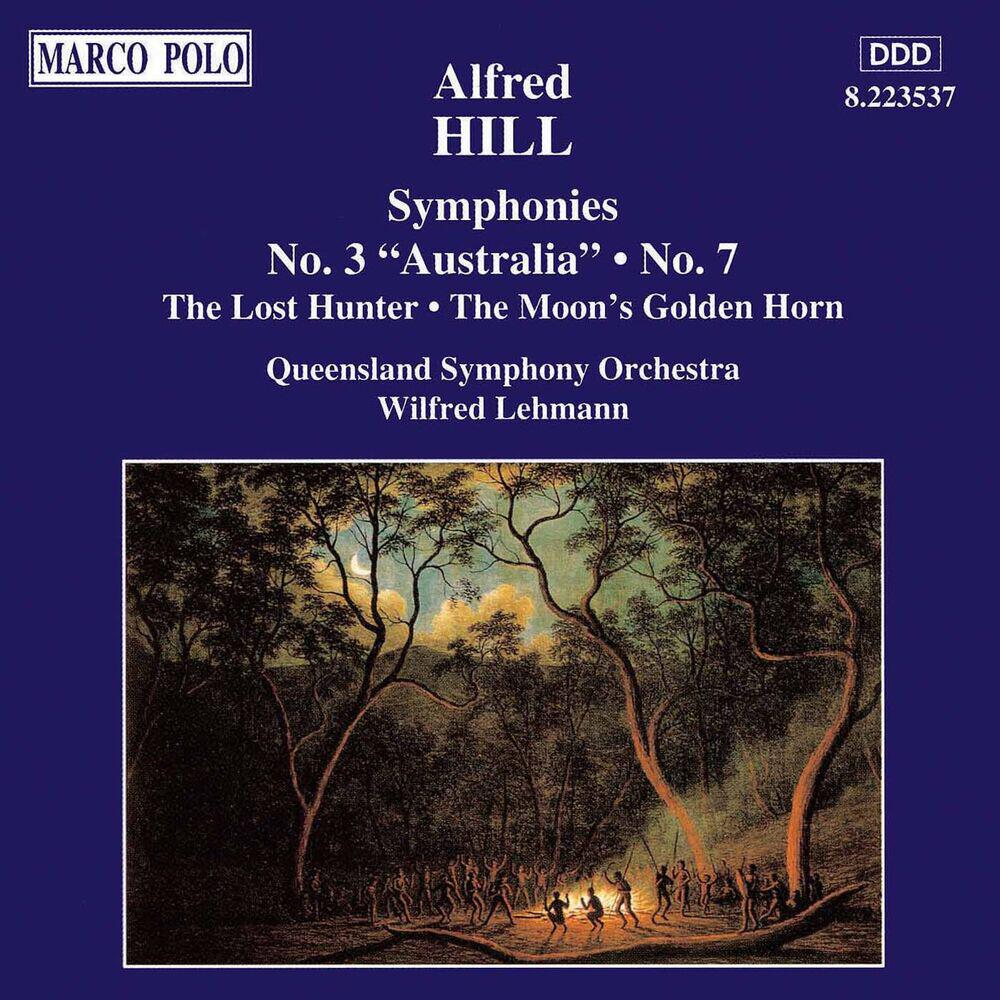 Релиз Hill: Symphonies Nos. 3, 'Australia' and 7