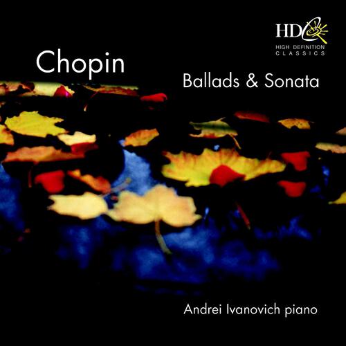 Релиз Chopin Ballades & Sonata