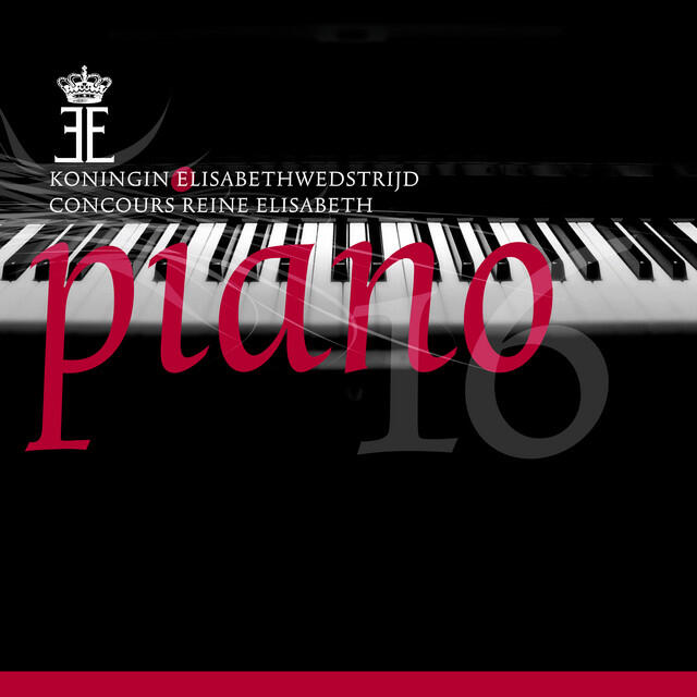 Релиз Queen Elisabeth Competition - Piano 2016 (Live)