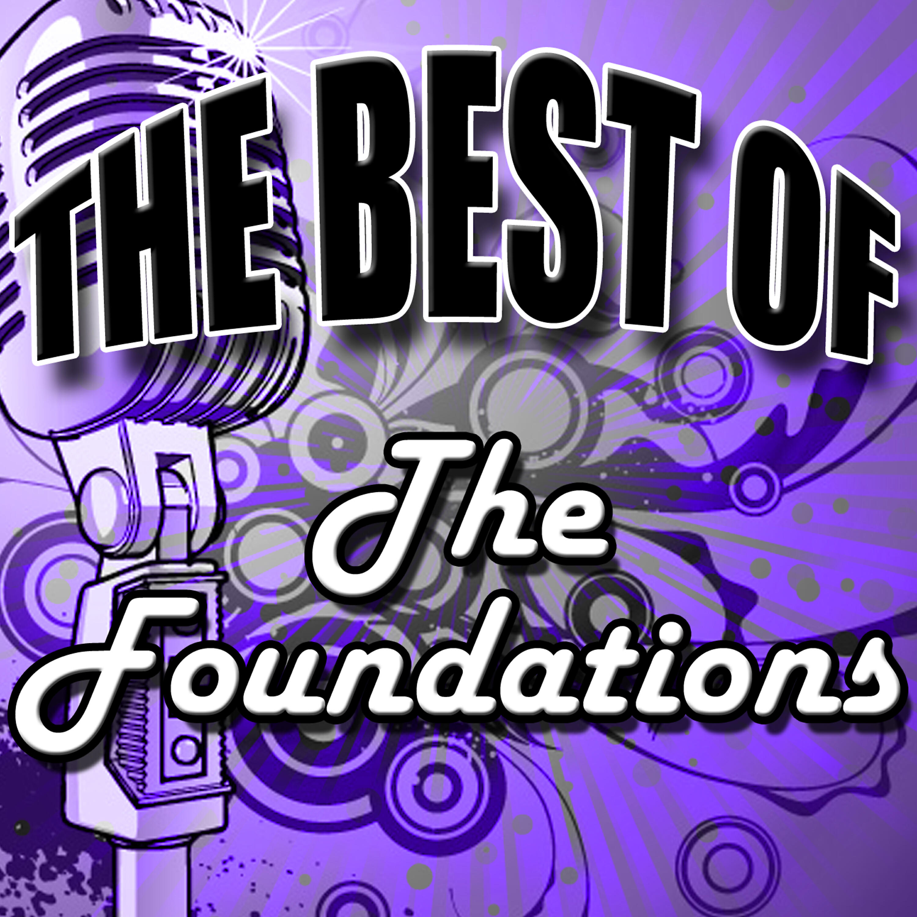 Релиз The Best of the Foundations - EP