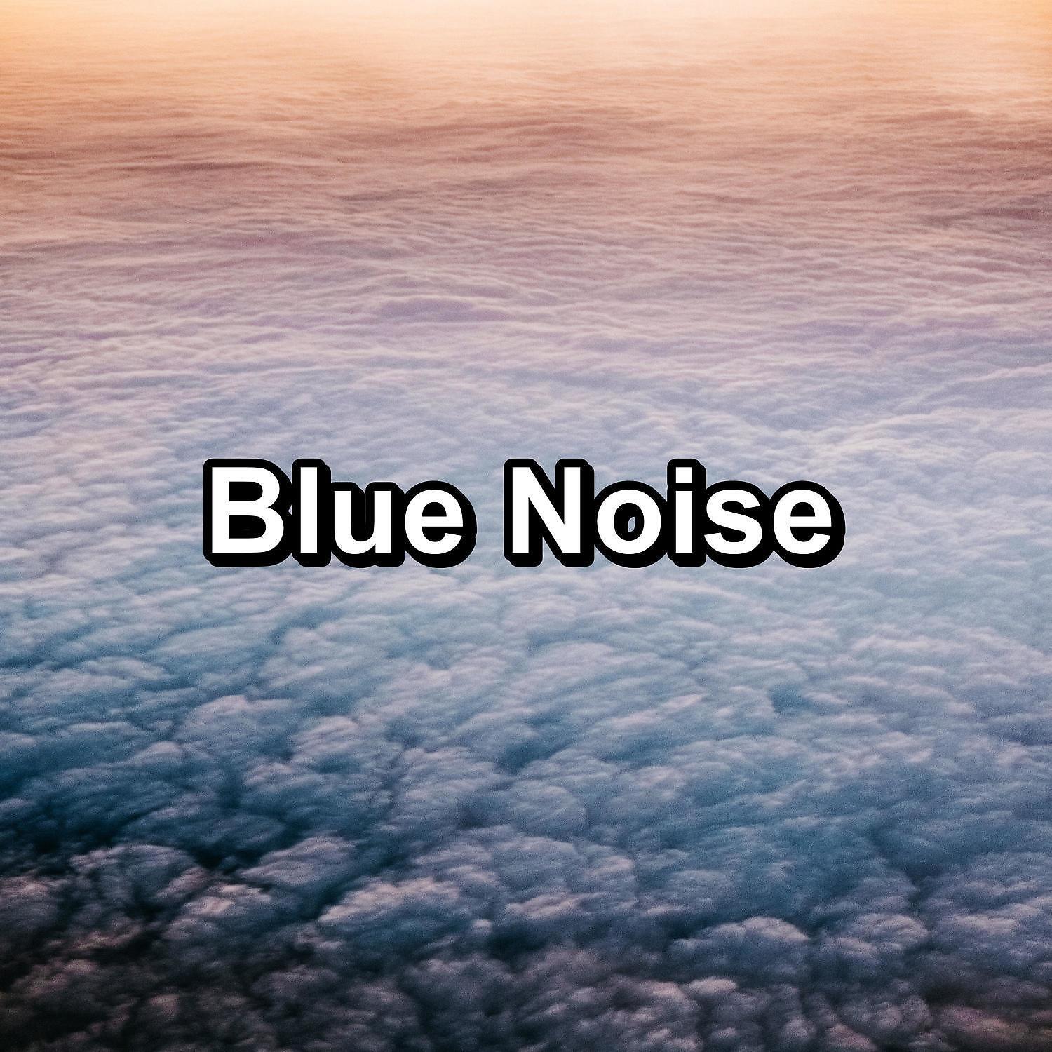 Релиз Blue Noise