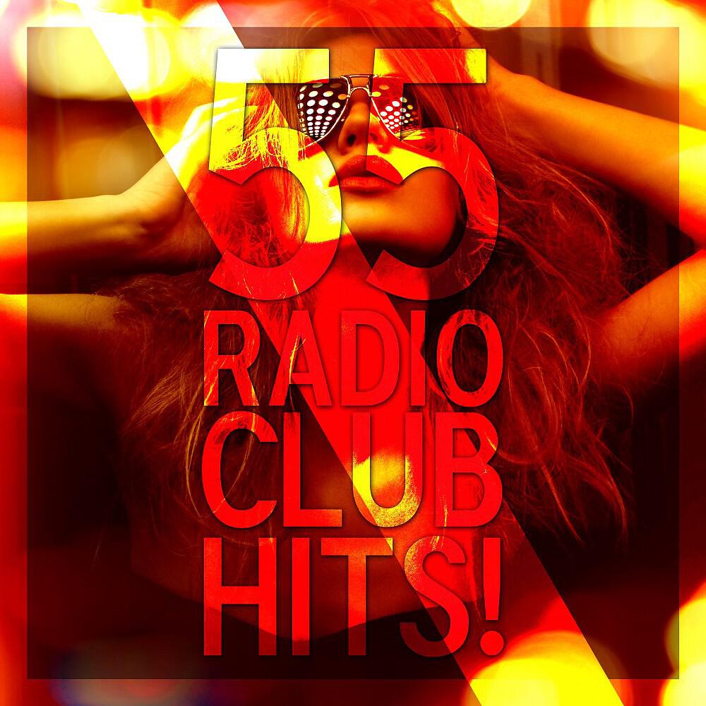Релиз 55 Radio Club Hits!