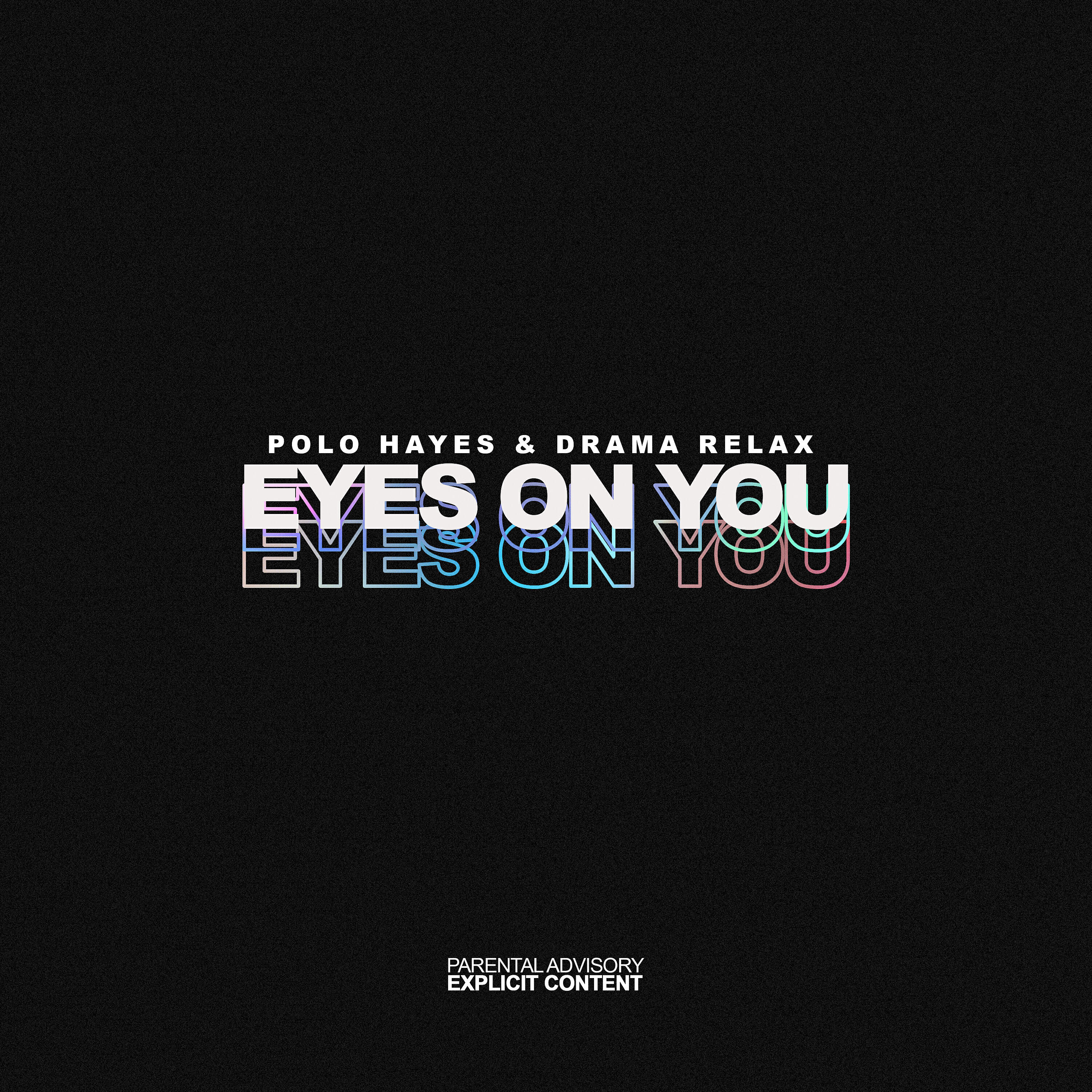 Релиз Eyes on You