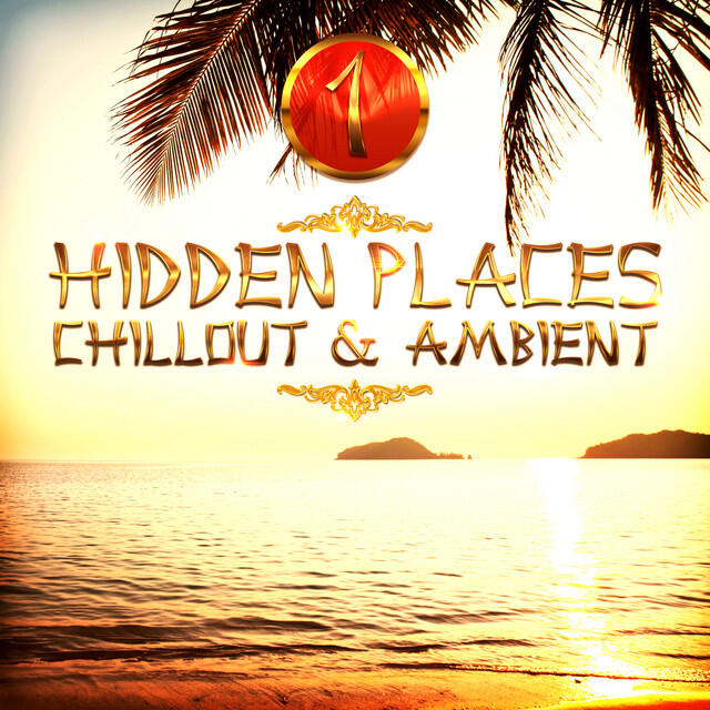 Релиз Hidden Places: Chillout & Ambient 1