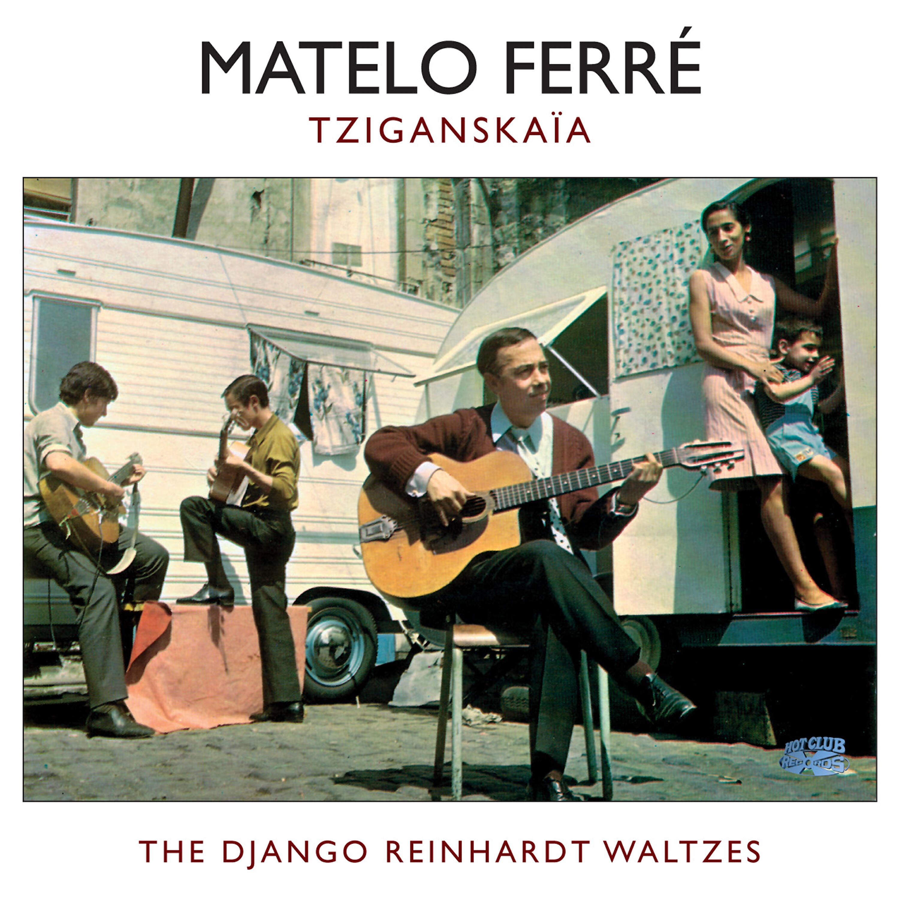 Релиз Tziganskaïa and the Django Waltzes
