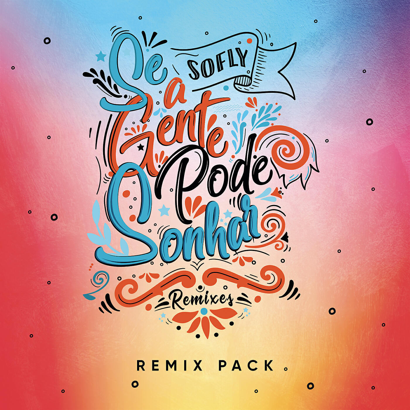 Релиз Se a Gente Pode Sonhar (Zerky Remix) (Radio Mix)