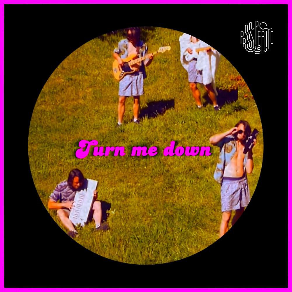 Релиз Turn Me Down