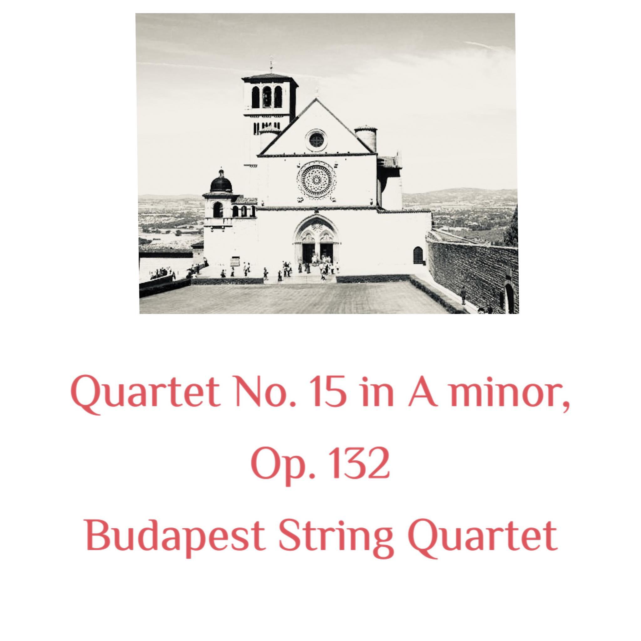 Релиз Quartet No. 15 in a Minor, Op. 132
