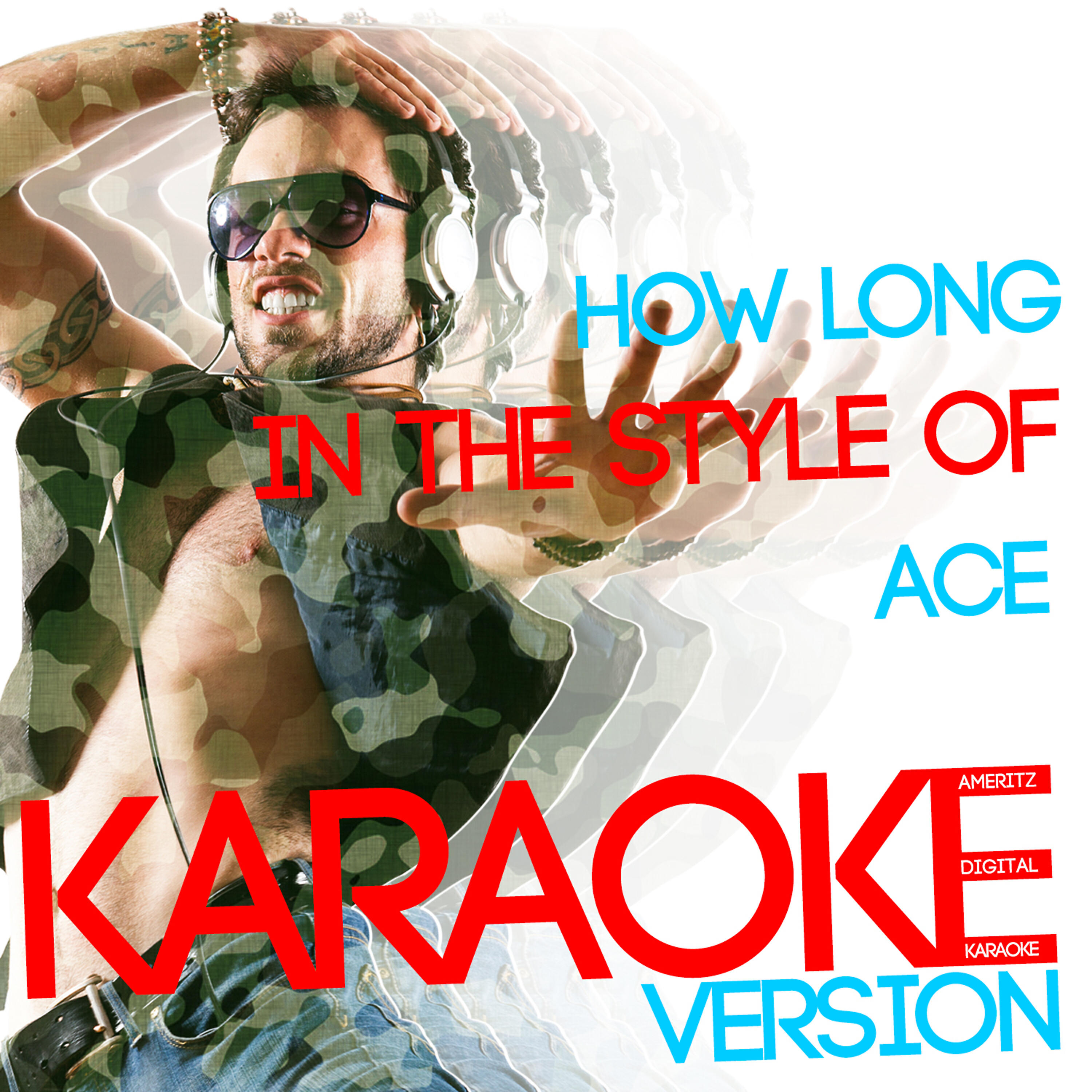 Релиз How Long (In the Style of Ace) [Karaoke Version] - Single