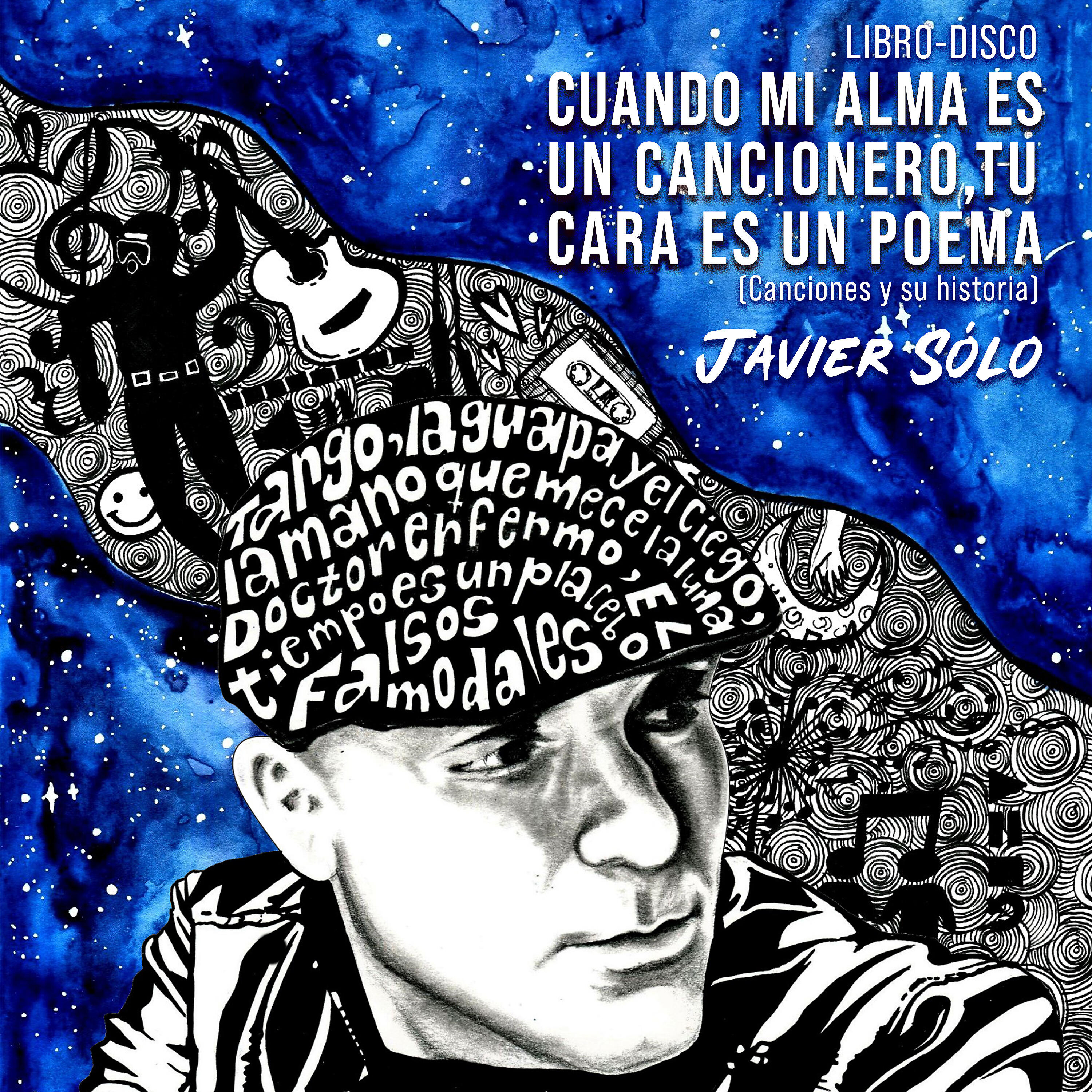 Релиз Cuando Mi Alma Es un Cancionero, Tu Cara Es un Poema