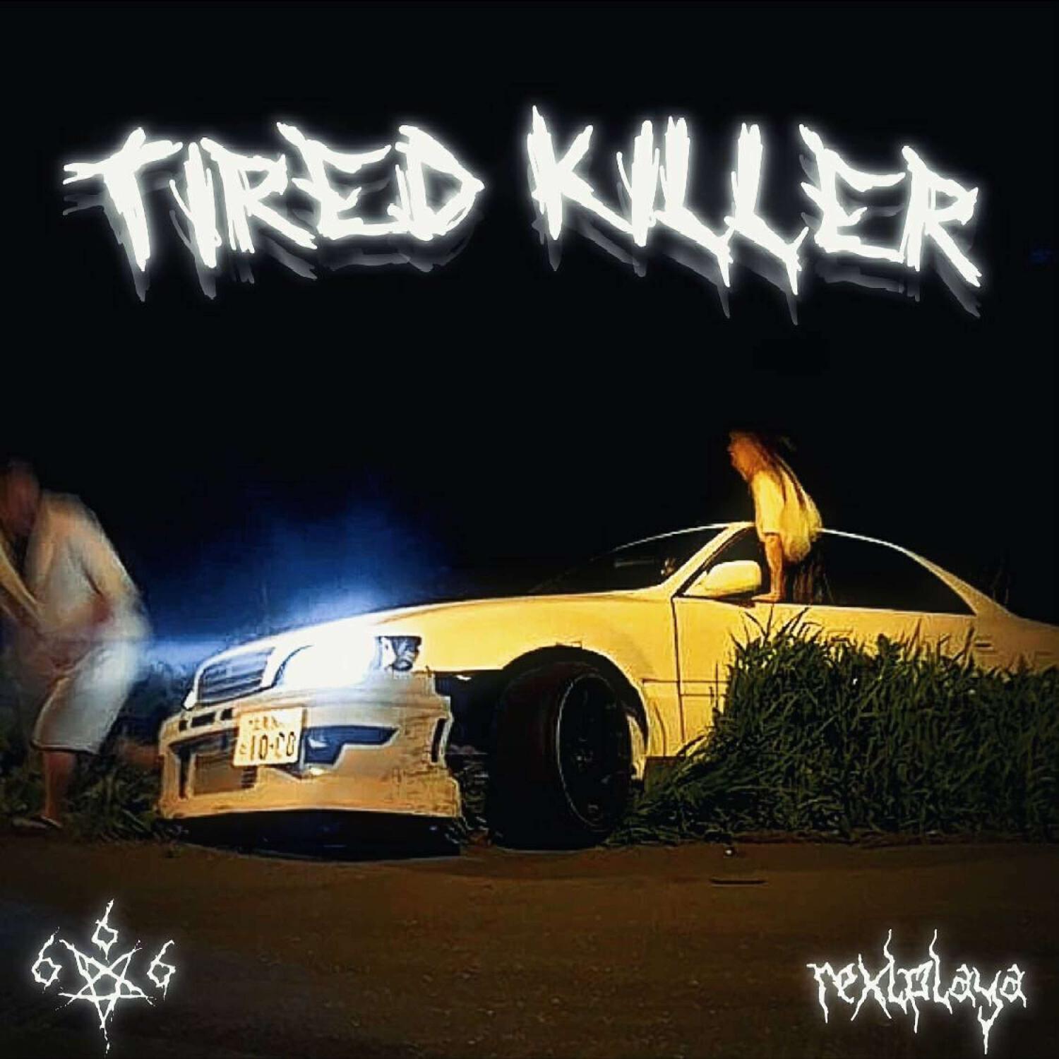 Постер альбома TIRED KILLER