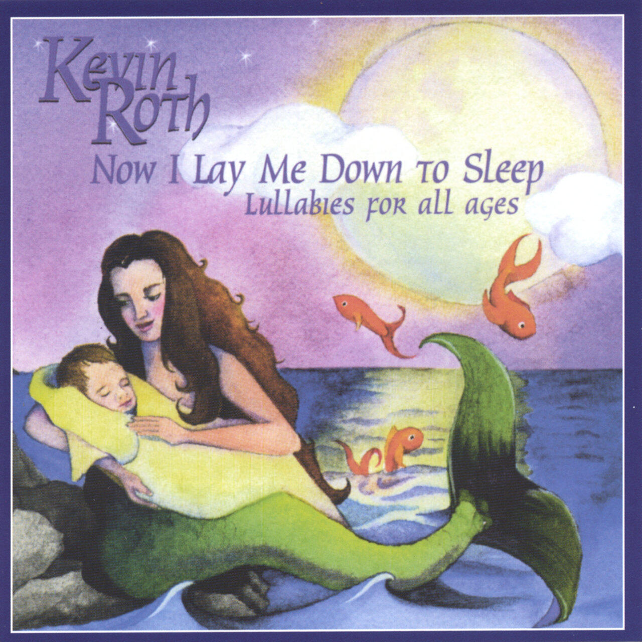 Релиз Now I Lay Me Down To Sleep (Lullabies For All Ages)