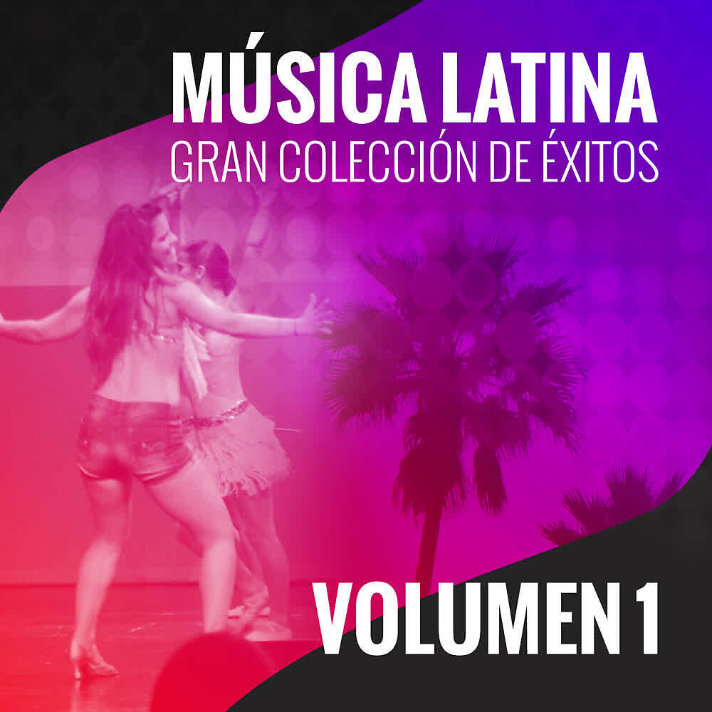 Релиз Música Latina (Gran Colección de Éxitos) (Vol. 1)