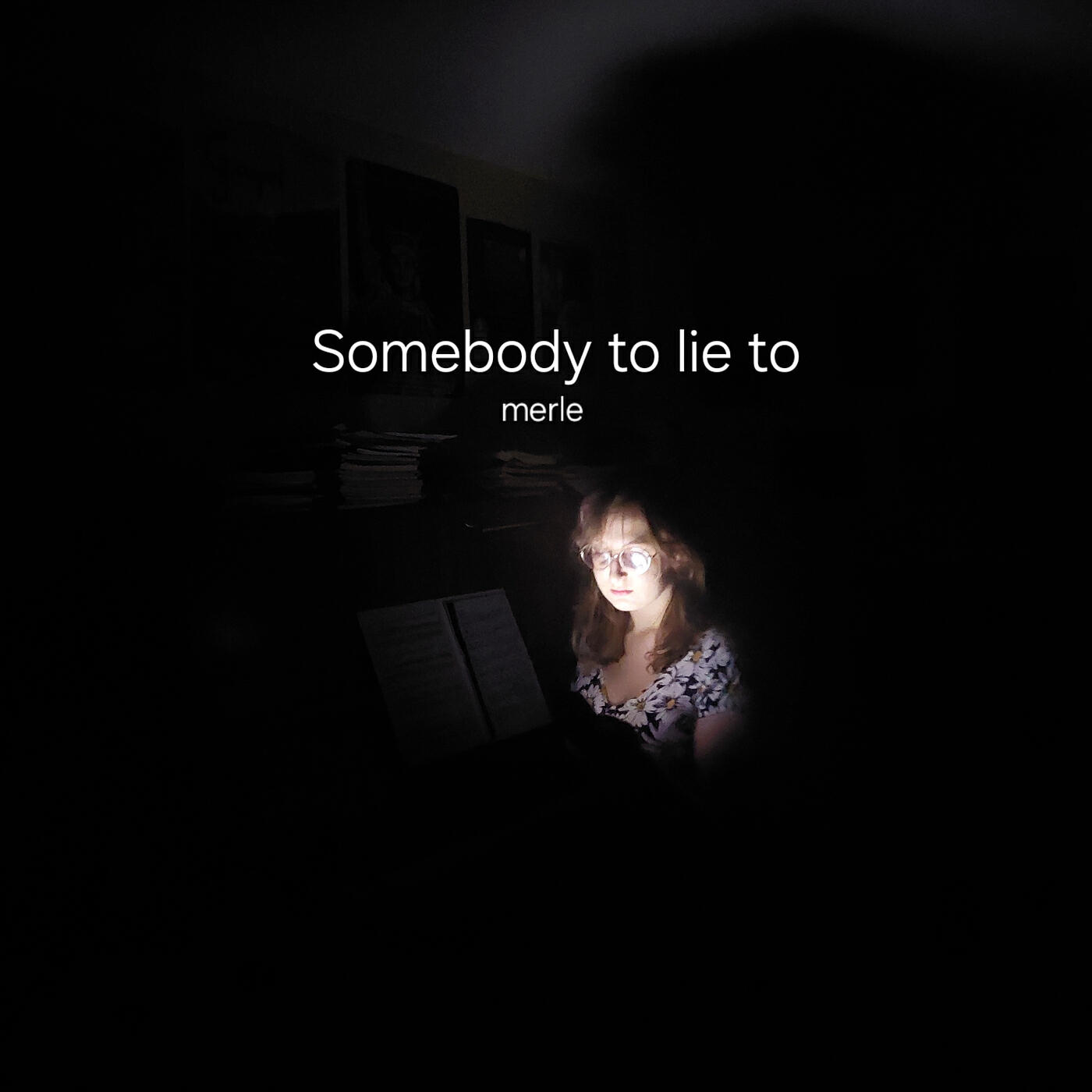Релиз Somebody to Lie To