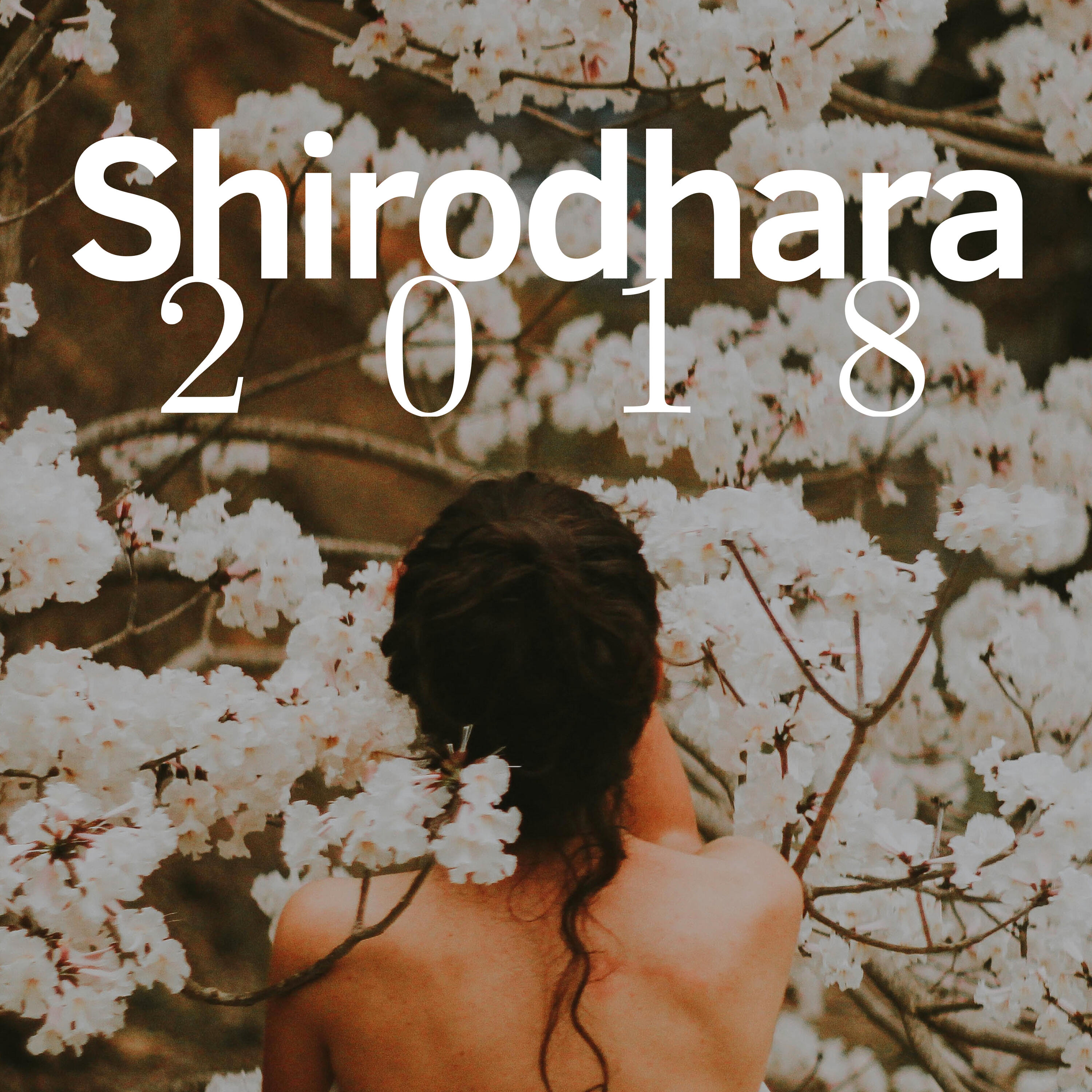 Релиз Shirodhara 2018 - Ayurveda Therapy Background Music