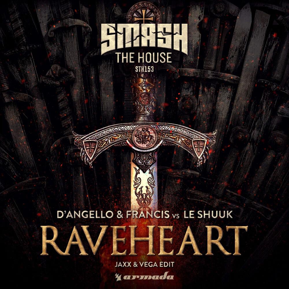 Релиз Raveheart (Jaxx & Vega Edit)