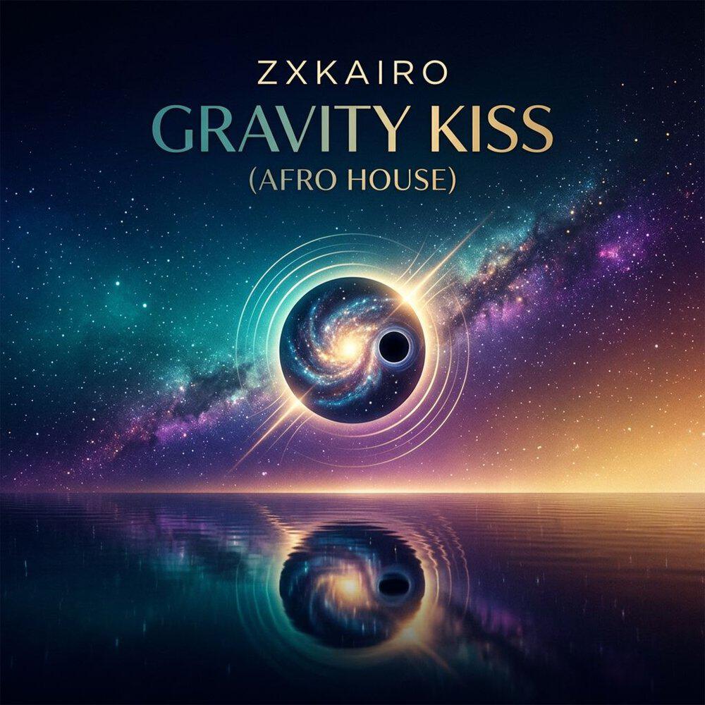 Релиз Gravity Kiss (Afro House)