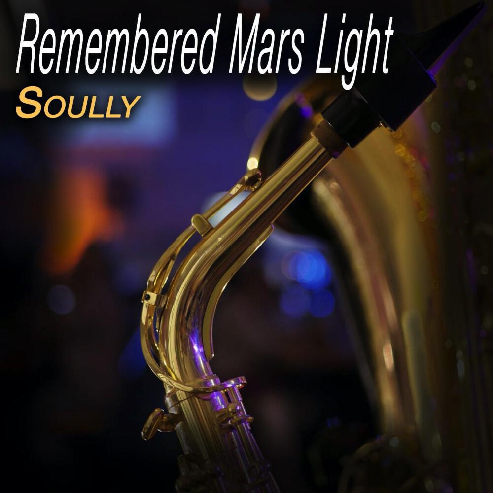 Релиз Remembered Mars Light