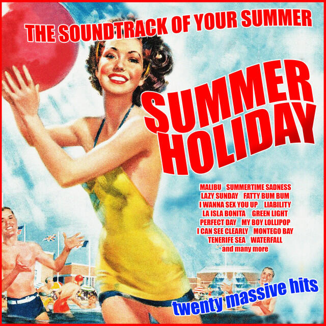 Релиз Summer Holiday - The Soundtrack Of Your Summer