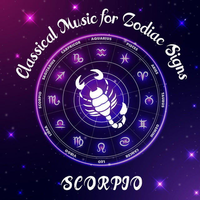 Релиз Classical Music for Zodiac Signs: Scorpio