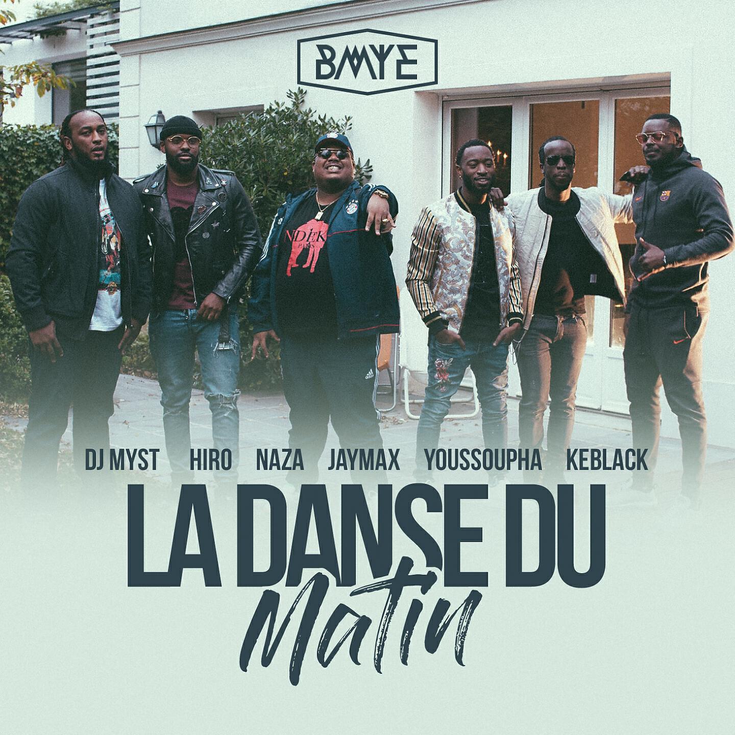 Скачать песню BMYE, Hiro, naza, Jaymax, Youssoupha, KeBlack, Dj Myst - La danse du matin (Trackstorm & ren hook version) бесплатно в MP3 для Android и iOS
