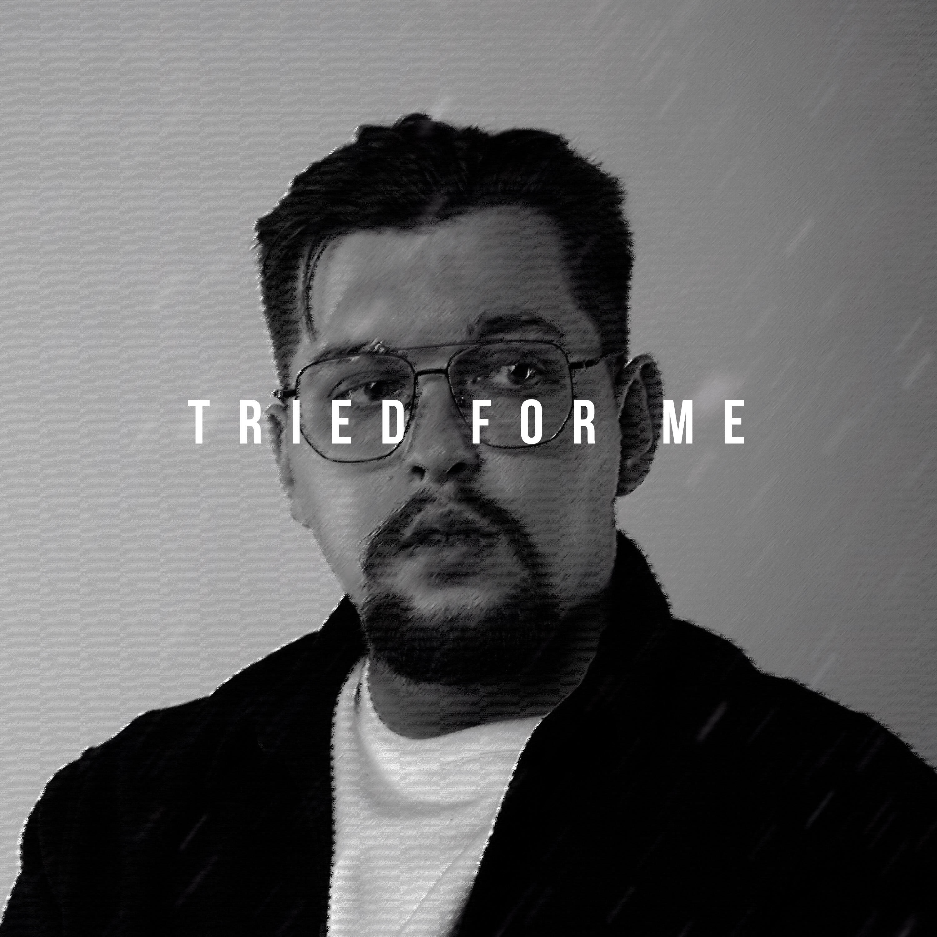 Релиз Tried for Me