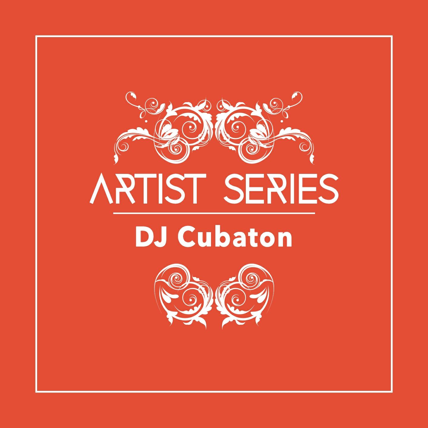 Релиз Artist Series: DJ Cubaton