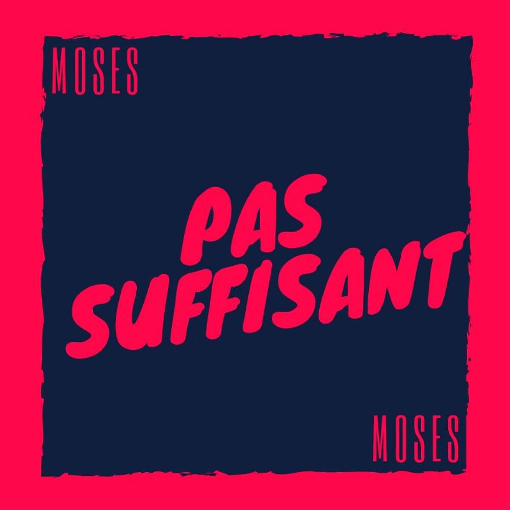 Релиз Pas suffisant